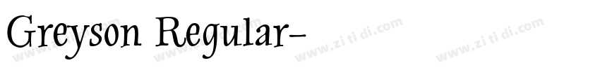 Greyson Regular字体转换